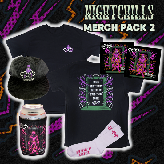 NIGHTCHILLS - Merch Pack #2