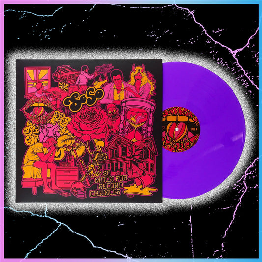 So Much For Second Chances - 12" Purple Vinyl (Limited Edition)